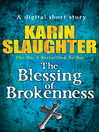 The Blessing of Brokenness (Short Story) (eBook)